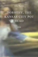9- Dorothy the Kansas City Pothead